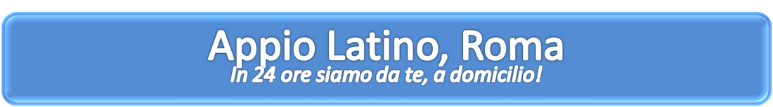Assistenza Computer Appio Latino